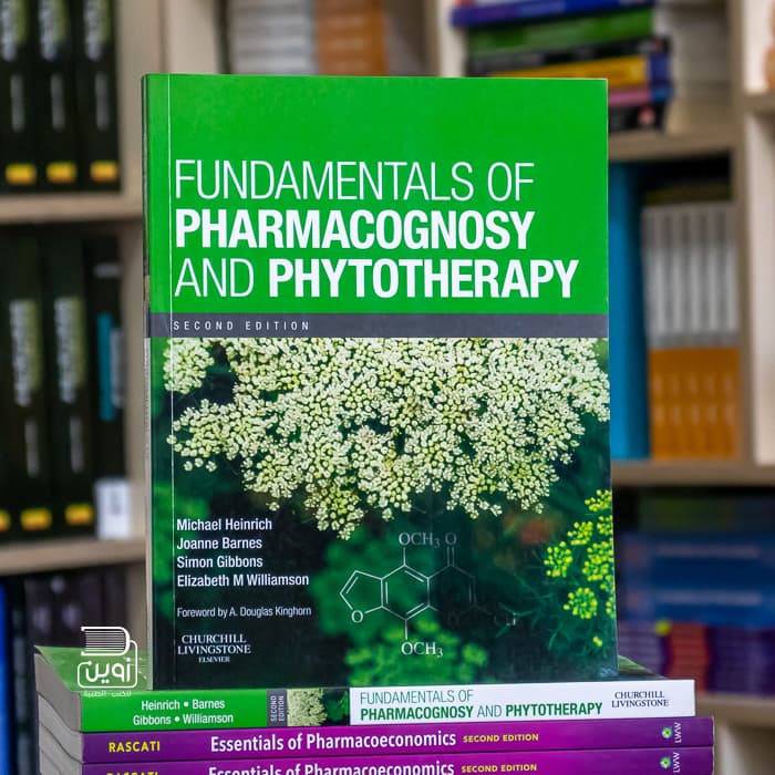 Fundamentals of Pharmacognosy and Phytotherapy 2nd Edition