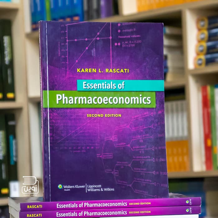 Essentials of Pharmacoeconomics 2nd Edition