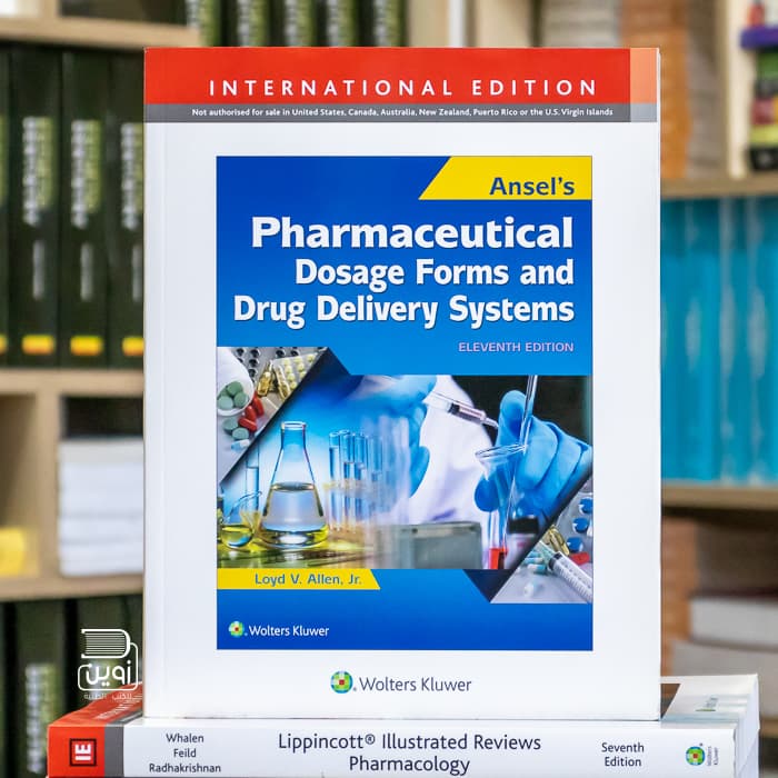 Ansel’s Pharmaceutical Dosage Forms and Drug Delivery System 11th Edition