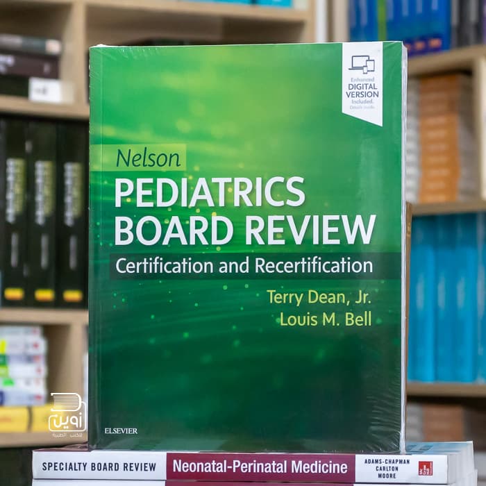 Nelson Pediatrics Board Review Certification and Recertification
