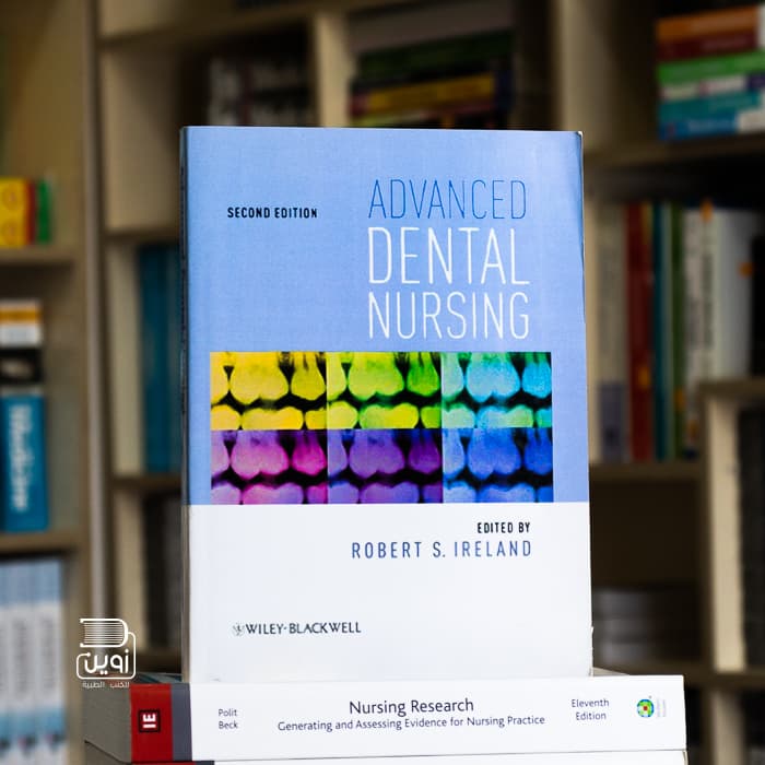 Advanced Dental Nursing 2nd Edition