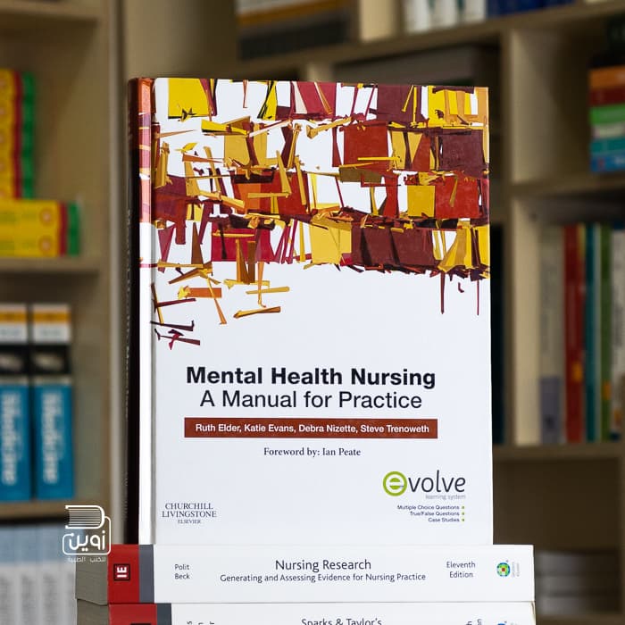 Mental Health Nursing: A Manual for Practice