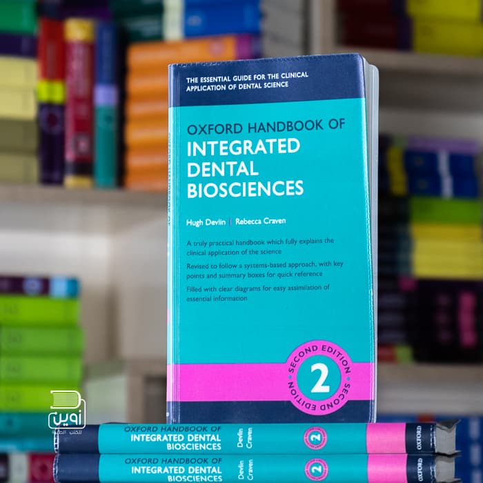 Oxford Handbook of Integrated Dental Bioscience 2nd Edition