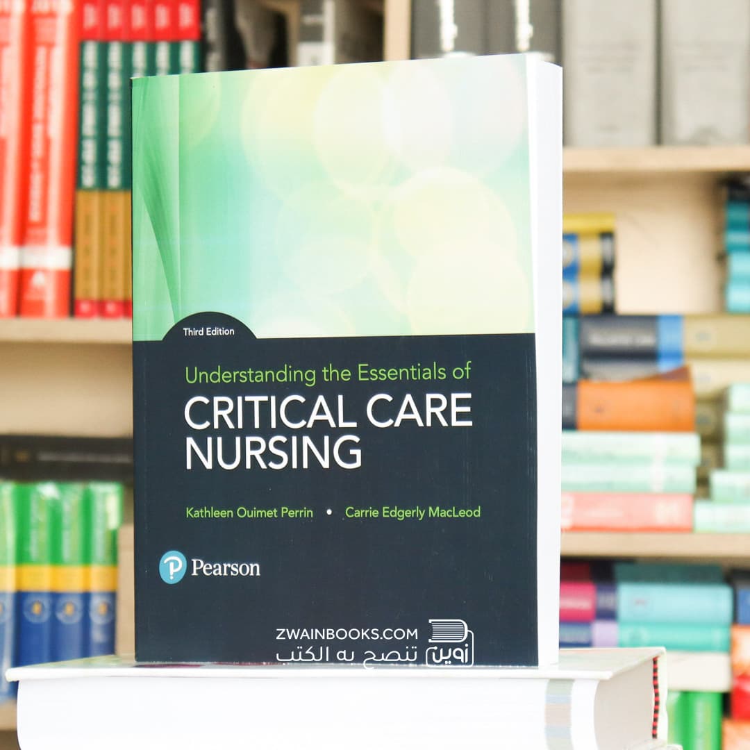 Understanding the Essentials of Critical Care Nursing 3rd Edition