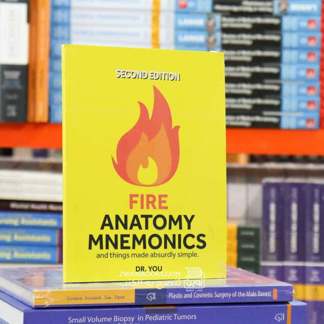 Fire Anatomy Mnemonics 2nd Edition