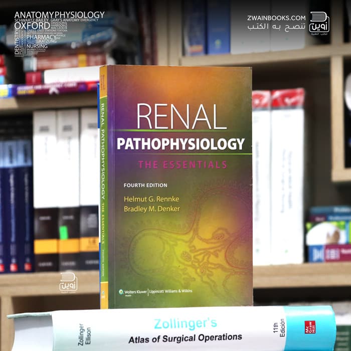 Renal Pathophysiology: The Essentials 4th Edition