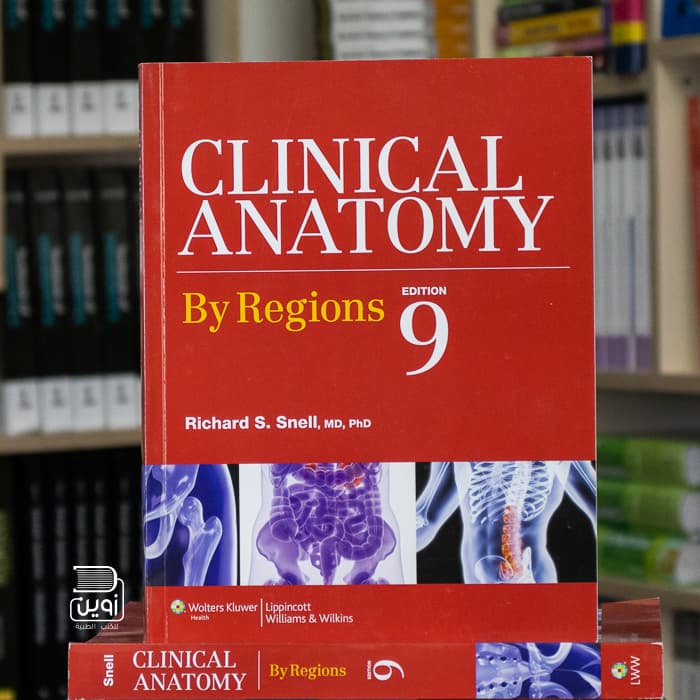 Snell Clinical Anatomy By Regions 9th Edition