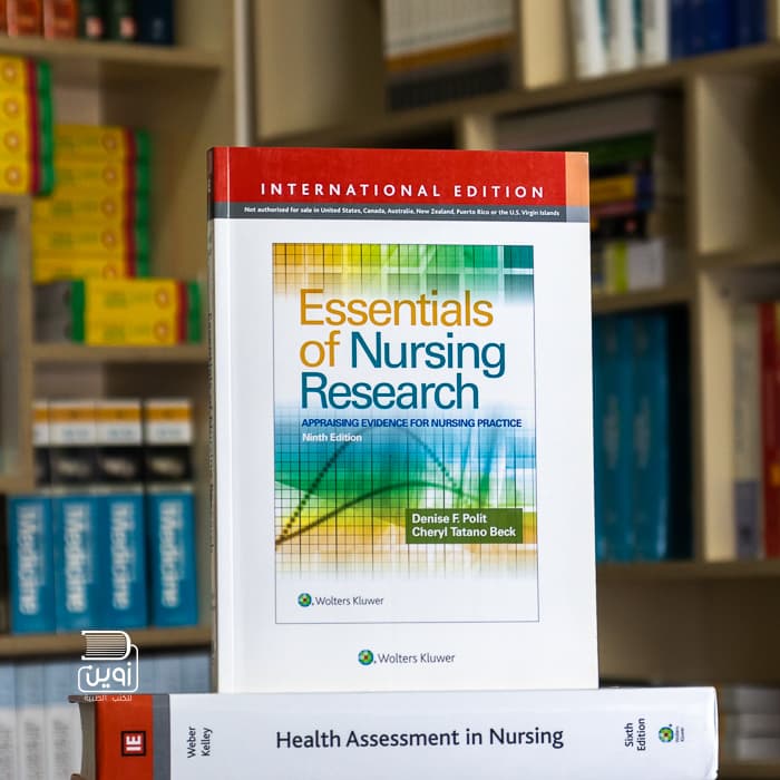 Essentials of Nursing Research: Appraising Evidence for Nursing Practice 9th Edition