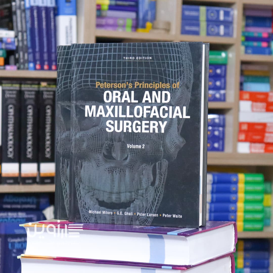 Peterson’s Principles Of Oral & Maxillofacial Surgery 3rd Edition