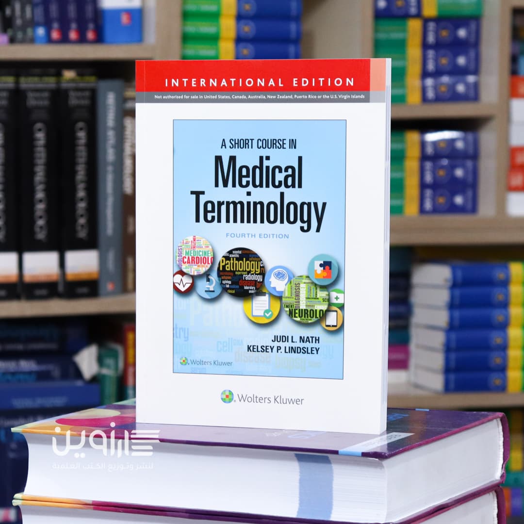 A Short Course in Medical Terminology 4th Edition