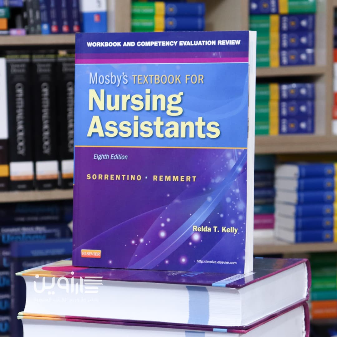 Mosby’s Textbook for Nursing Assistants 8th Edition