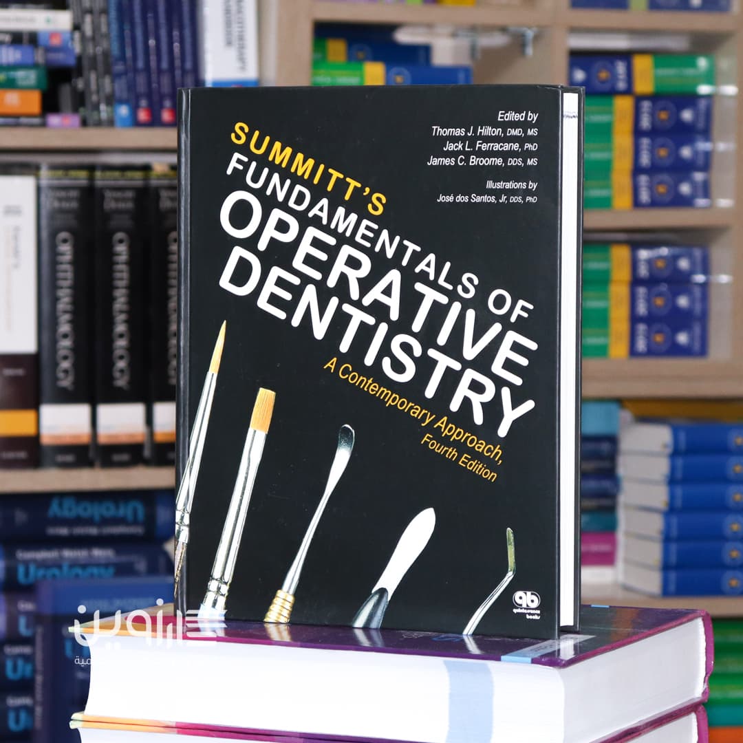 Summitt’s Fundamentals of Operative Dentistry: A Contemporary Approach 4th Edition