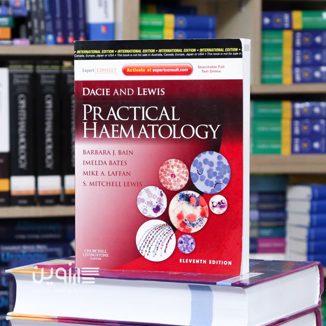 Dacie and Lewis Practical Haematology 11th Edition