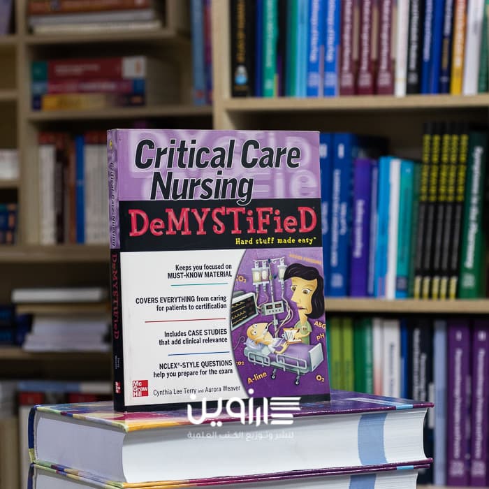 Critical Care Nursing Demystified