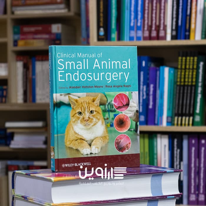 Clinical Manual of Small Animal Endosurgery