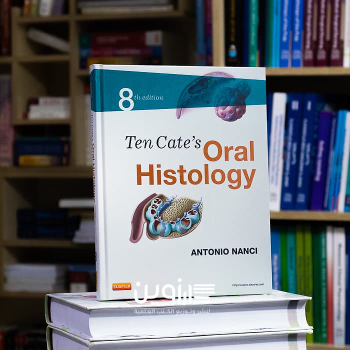 Ten Cate’s Oral Histology 8th Edition