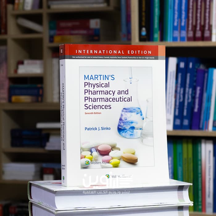 Martin’s Physical Pharmacy and Pharmaceutical Sciences 7th Edition