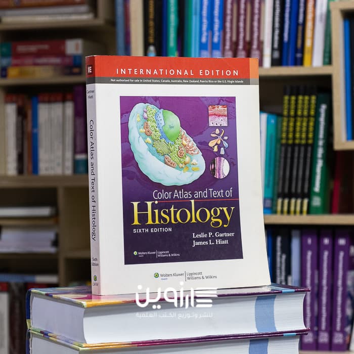 Color Atlas and Text of Histology 6th Edition