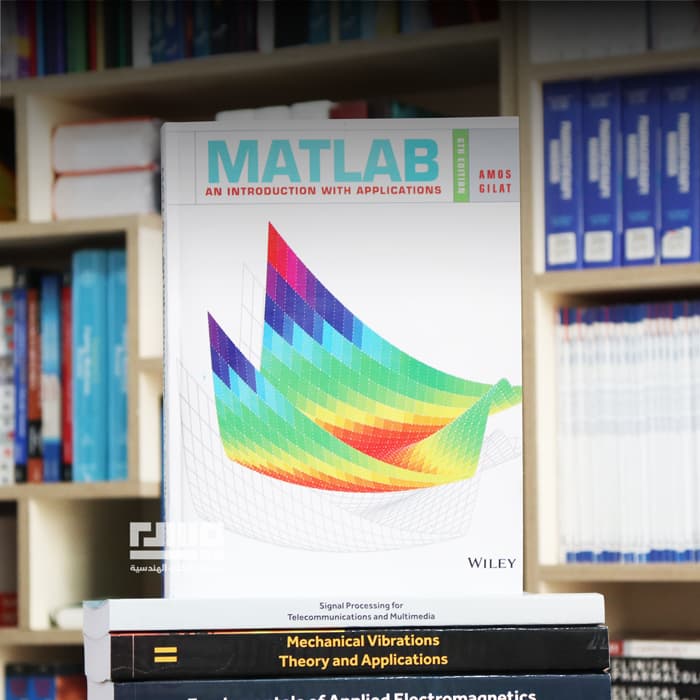MATLAB AN INTRODUCTION WITH APPLICATIONS