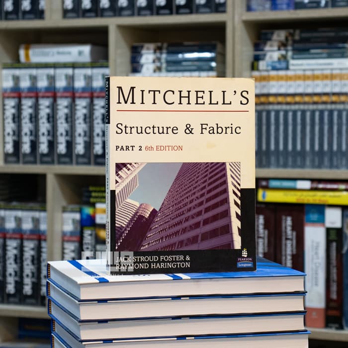 Mitchell’s Structure & Fabric Part 2