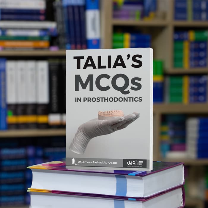 Talia’s MCQs IN Prosthodontics
