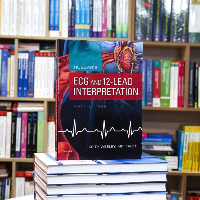 Huszar’s ECG and 12-Lead Interpretation 5th ED