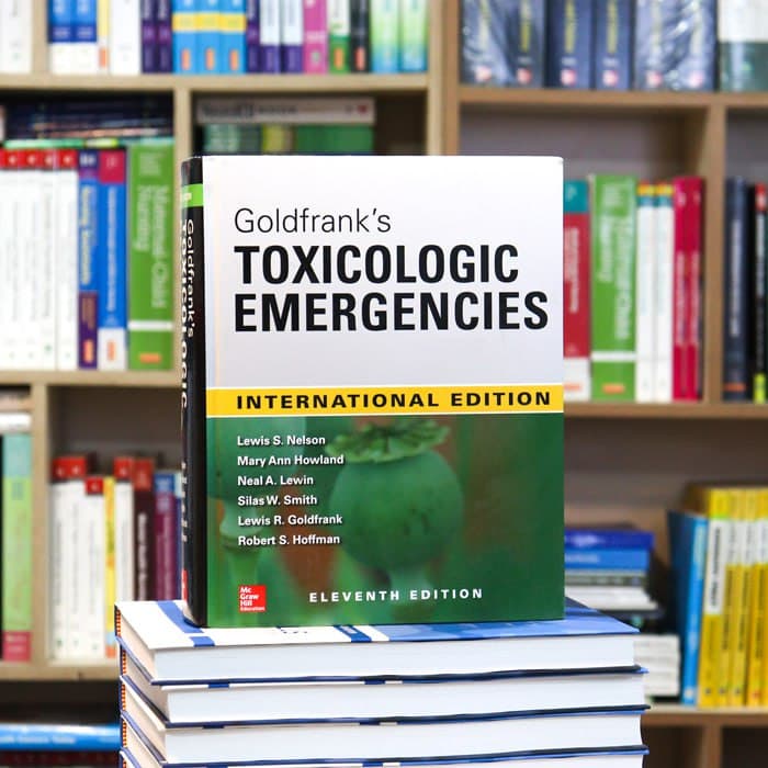 Goldfrank’s Toxicologic Emergencies 11TH ED