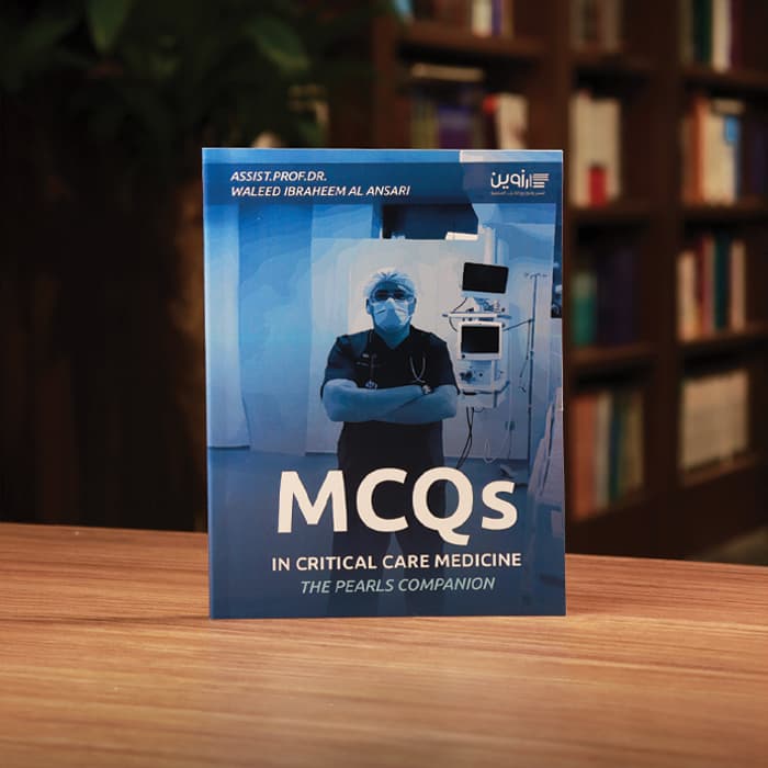 MCQs in Critical Care Medicine – The PEARL’s Companion 2025