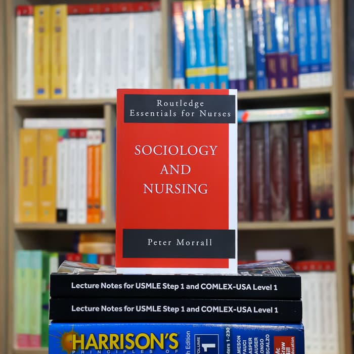 Sociology and Nursing An Introduction (Routledge Essentials for Nurses)