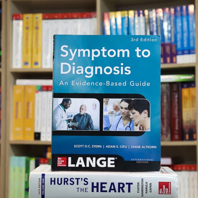 Symptom to Diagnosis An Evidence Based Guide