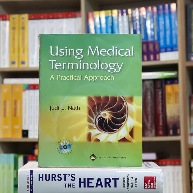 Using Medical Terminology A Practical Approach