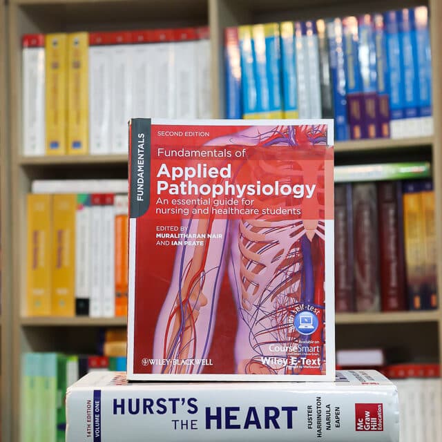 Fundamentals of Applied Pathophysiology: An Essential Guide for Nursing and Healthcare Students Second Edition