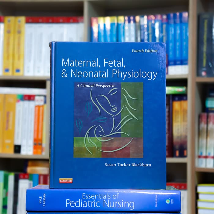 Maternal, Fetal, & Neonatal Physiology