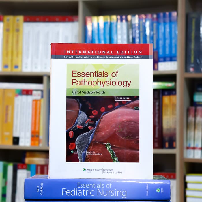 Essentials of Pathophysiology: Concepts of Altered Health States THIRD EDITION