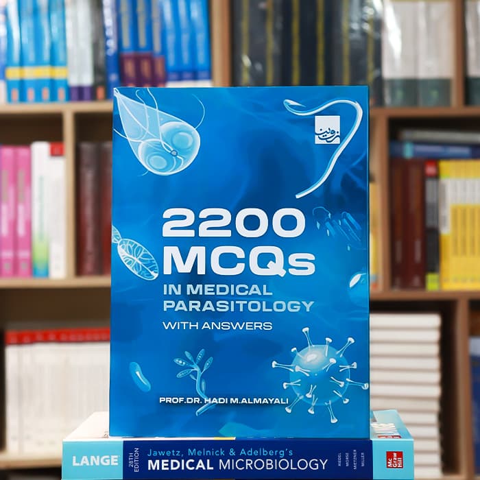 2200 MCQS IN MEDICAL PARASITOLOGY WITH ANSWERS