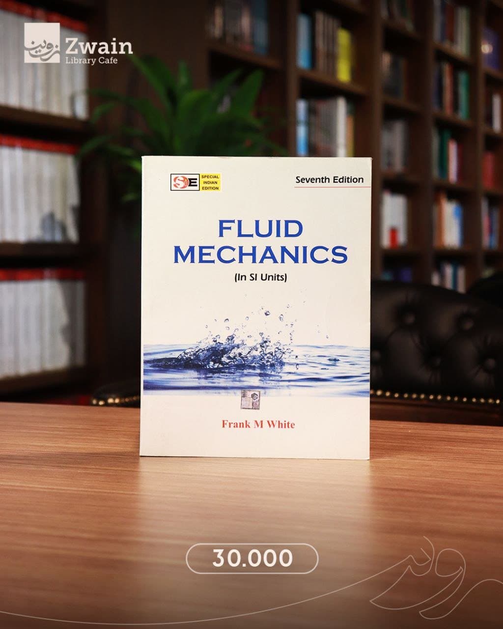 Fluid Mechanics – Frank M. White