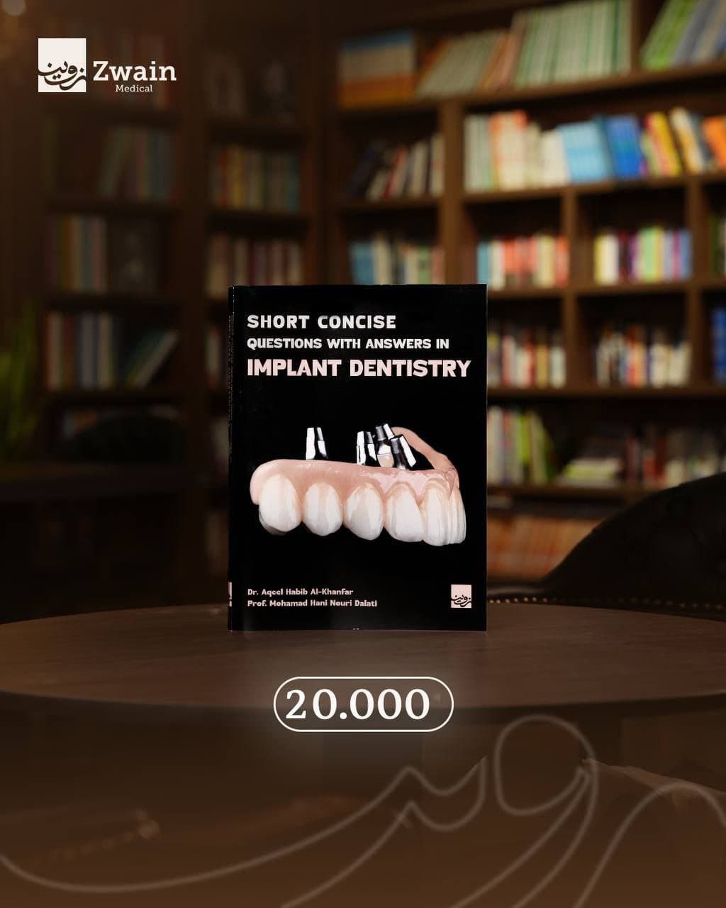 SHORT CONCISE QUESTIONS WITH ANSWERS IN IMPLANT DENTISTRY