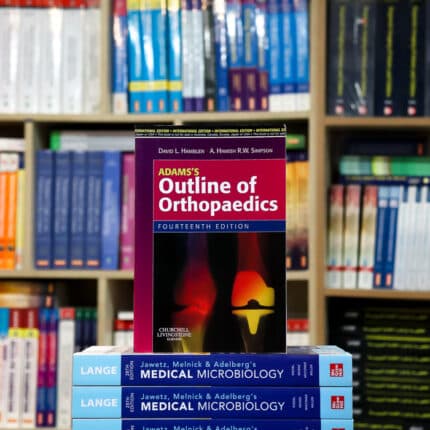 Adams’s Outline of Orthopaedics