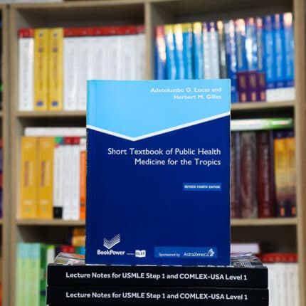 Short Textbook of Public Health Medicine for the Tropics, 4Ed